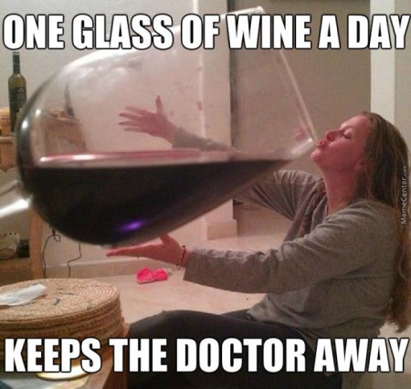 One glass of wine a day keeps the doctor away